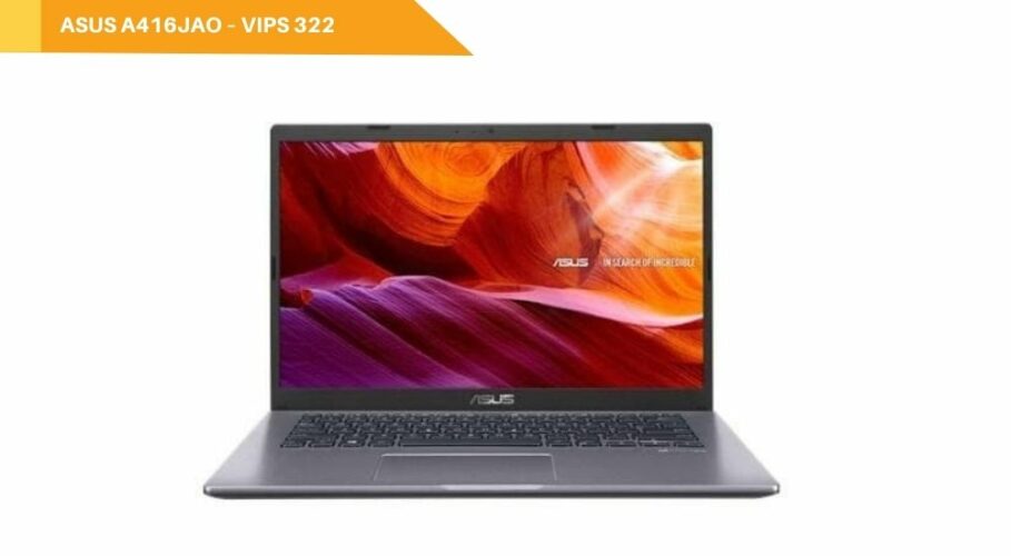 ASUS A416JAO – VIPS 322